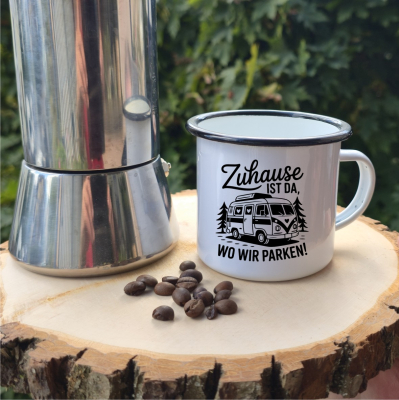 Emaille Tasse: Zuhause ist da wo wir campen