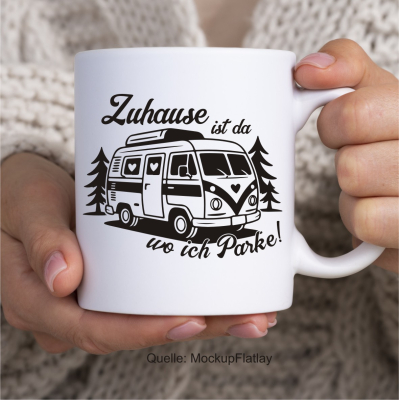 Keramiktasse: Zuhause ist da wo ich parke